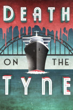 Death on the Tyne poszter