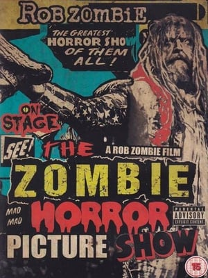 Rob Zombie: The Zombie Horror Picture Show poszter