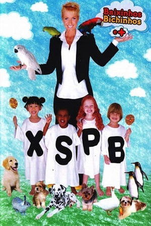 Xuxa Só Para Baixinhos 10 - Baixinhos, Bichinhos e + poszter