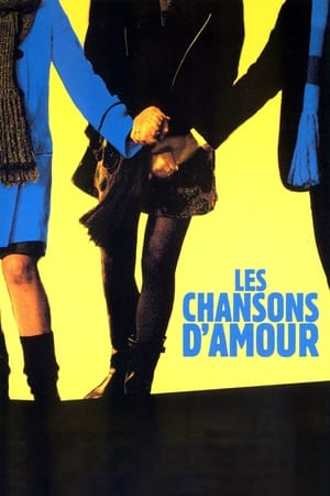 Les Chansons d'amour poszter