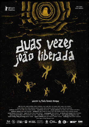 Duas Vezes João Liberada poszter