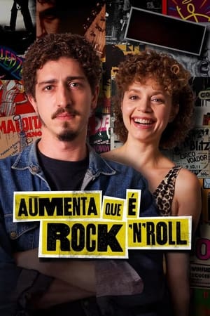 Aumenta que é Rock 'n' Roll poszter