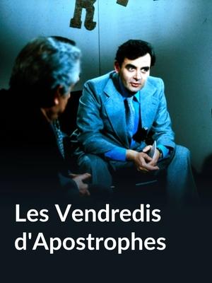 Les vendredis d'Apostrophes poszter