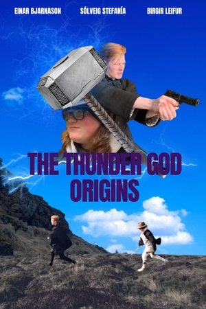 The Thunder God: Origins