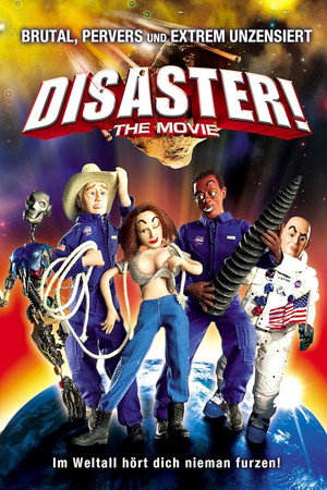 Disaster! The Movie poszter