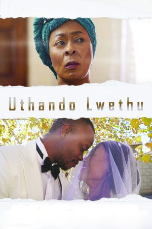 uThando Lwethu poszter