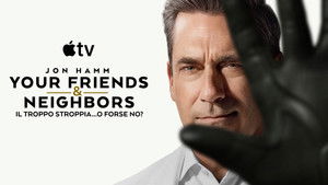 Your Friends & Neighbors kép