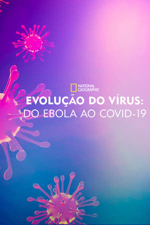 Going Viral: From Ebola to Covid-19 poszter