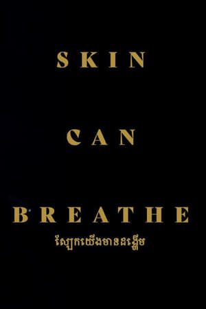 Skin Can Breathe poszter