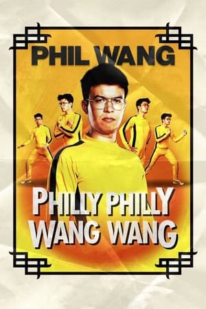 Phil Wang: Philly Philly Wang Wang