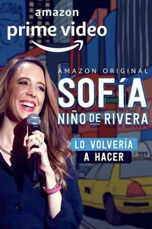 Sofía Niño de Rivera: Lo Volvería a Hacer poszter