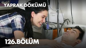 Yaprak Dökümü 4. évad Ep.126 126. epizód