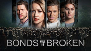 Bonds Will Be Broken háttérkép