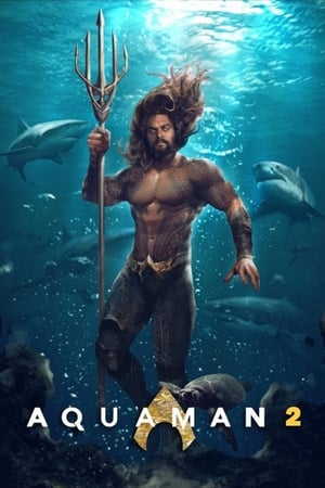 Aquaman és az elveszett királyság poszter