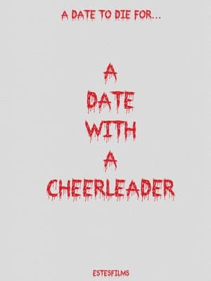 A Date With A Cheerleader poszter