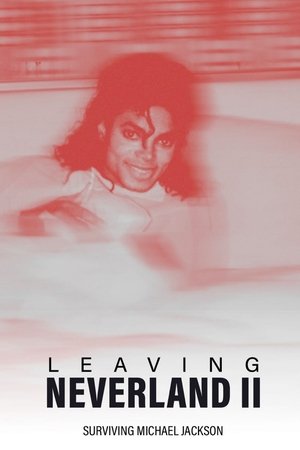 Leaving Neverland 2: Surviving Michael Jackson poszter