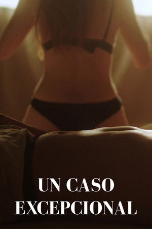 Un Caso Excepcional poszter