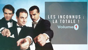 Les Inconnus - La totale ! Vol. 1 háttérkép