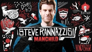 Steve Rannazzisi: Manchild háttérkép