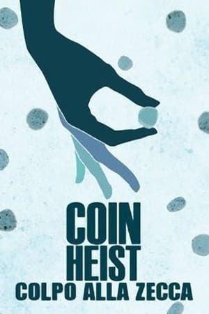 Coin Heist poszter