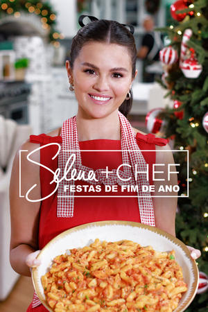 Selena + Chef: Home for the Holidays poszter