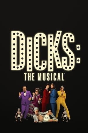 Dicks: The Musical poszter