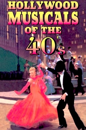 Hollywood Musicals of the 40's poszter