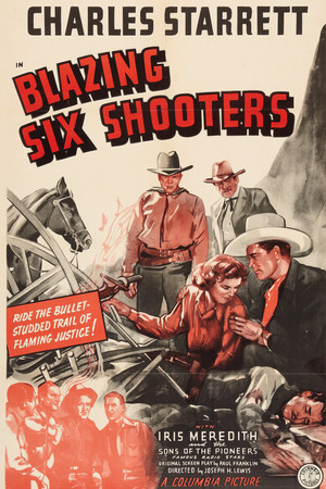 Blazing Six Shooters poszter