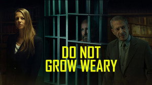 Do Not Grow Weary háttérkép