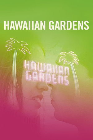 Hawaiian Gardens poszter