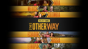 90 Day Fiancé: The Other Way kép