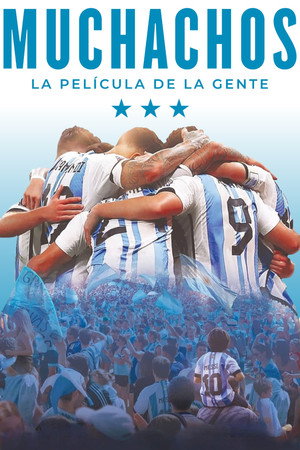 Muchachos, la película de la gente poszter