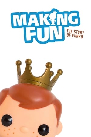 Making Fun: The Story of Funko poszter