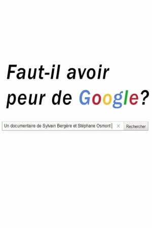 Faut-il avoir peur de Google? poszter