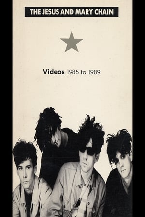 The Jesus and Mary Chain: Videos 1985 to 1989 poszter