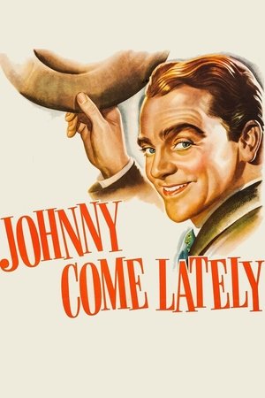 Johnny Come Lately poszter