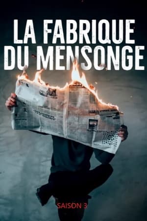 La Fabrique du mensonge