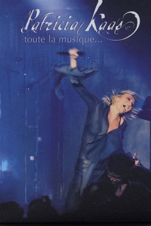 Patricia Kaas - Toute la Musique poszter