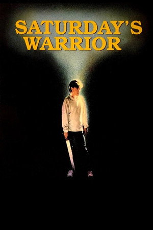 Saturday's Warrior poszter