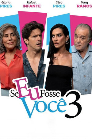 Se Eu Fosse Você 3 poszter