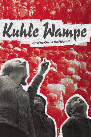 Kuhle Wampe oder: Wem gehört die Welt? poszter