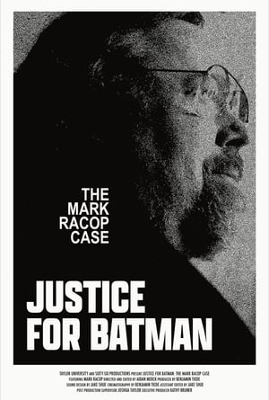 Justice for Batman: The Mark Racop Case poszter