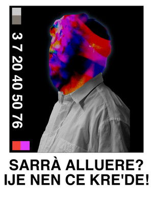Sarrà Alluere? Ije Nen Ce Kre'de! poszter