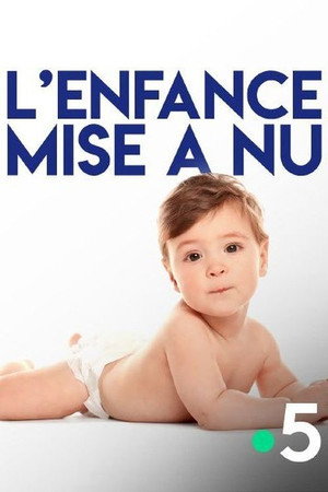 L'enfance mise à nu poszter