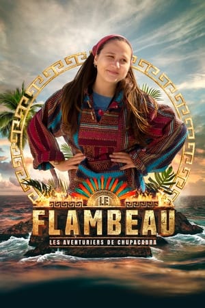 Le Flambeau, les aventuriers de Chupacabra poszter