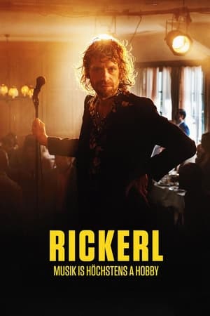 Rickerl - Musik is höchstens a Hobby poszter