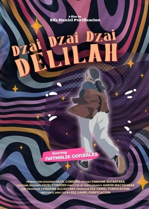 Dzai Dzai Dzai Delilah poszter