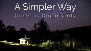 A Simpler Way: Crisis as Opportunity háttérkép