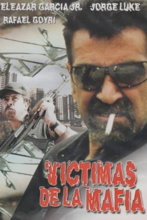 Víctimas de la Mafia poszter