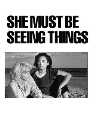 She Must Be Seeing Things poszter